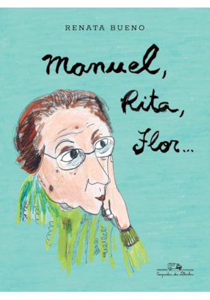 Manuel, Rita, Flor...