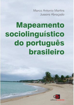 Mapeamento sociolinguístico do português brasileiro