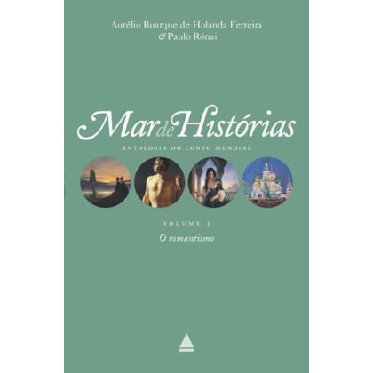 MAR DE HISTÓRIAS: O ROMANTISMO
