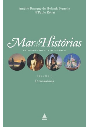 MAR DE HISTÓRIAS: O ROMANTISMO