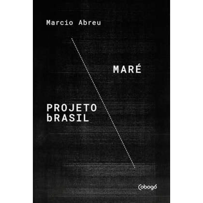 MARÉ / PROJETO BRASIL