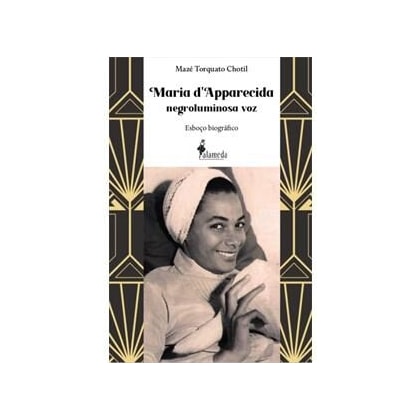 Maria D"Apparecida - Negroluminosa voz