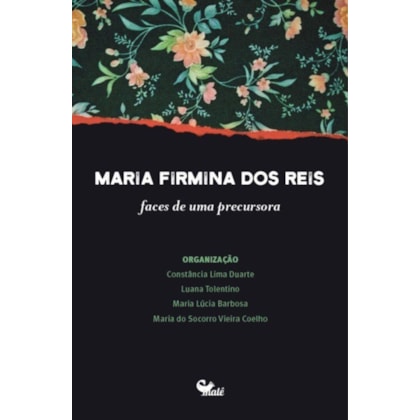 MARIA FIRMINA DOS REIS