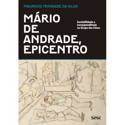 MÁRIO DE ANDRADE, EPICENTRO