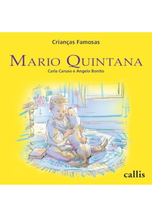 MARIO QUINTANA - CRIANÇAS FAMOSAS