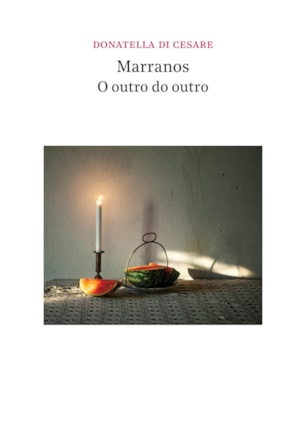 MARRANOS - O OUTRO DO OUTRO