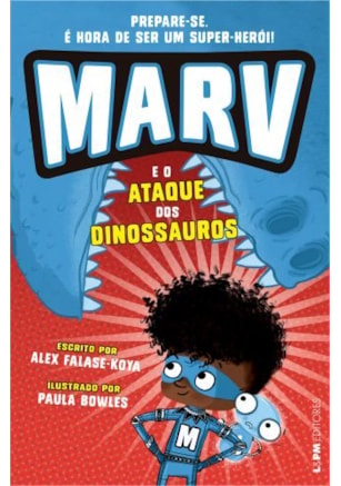 MARV E O ATAQUE DOS DINOSSAUROS