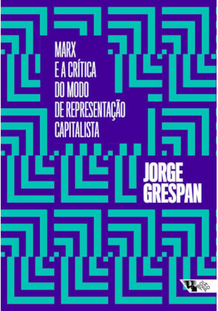 Marx e a crítica do modo de representação capitalista