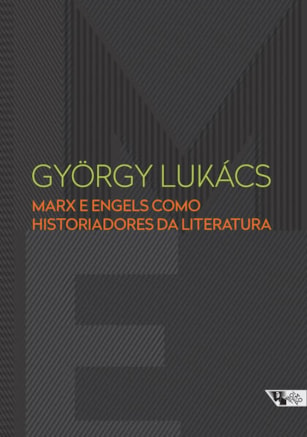 MARX E ENGELS COMO HISTORIADORES DA LITERATURA