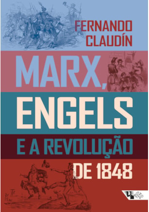 Marx, Engels e a revolução de 1848