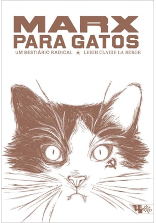 Marx para gatos: um bestiário radical