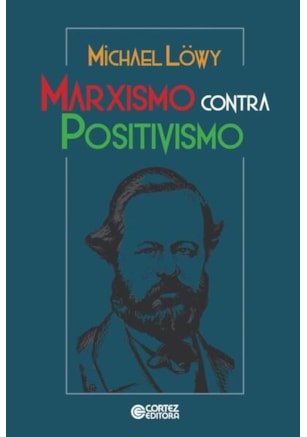 MARXISMO CONTRA POSITIVISMO