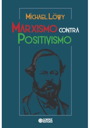 MARXISMO CONTRA POSITIVISMO
