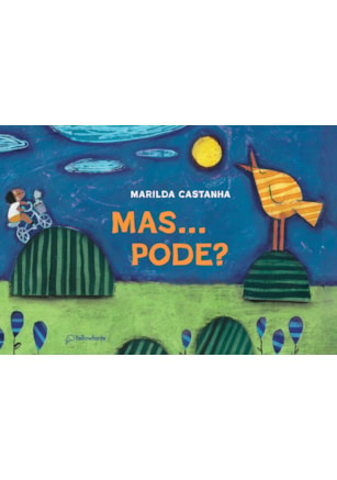 MAS... PODE?