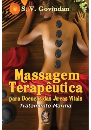 Massagem Terapêutica para doenças das áreas vitais