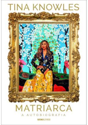 MATRIARCA: A AUTOBIOGRAFIA (MÃE DA BEYONCÉ)