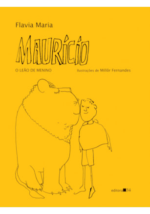 MAURÍCIO, O LEÃO DE MENINO