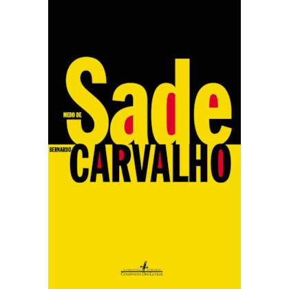 MEDO DE SADE