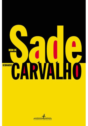 MEDO DE SADE