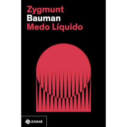 MEDO LÍQUIDO (NOVA EDIÇÃO)
