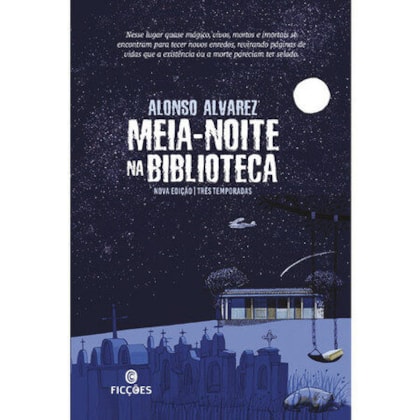 MEIA-NOITE NA BIBLIOTECA - (NOVA EDIÇÃO / LIVRO ÚNICO)