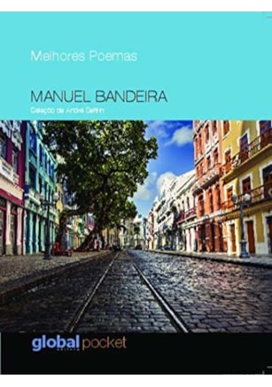 MELHORES POEMAS MANUEL BANDEIRA