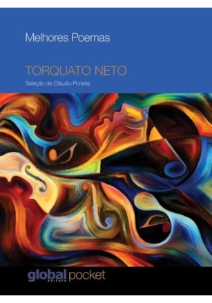 MELHORES POEMAS TORQUATO NETO