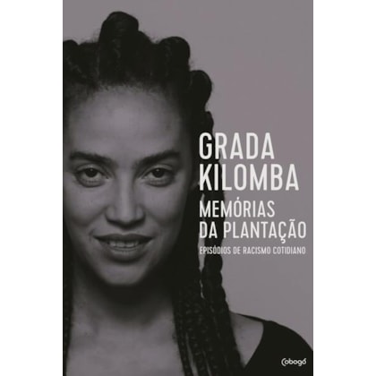 MEMÓRIAS DA PLANTAÇÃO