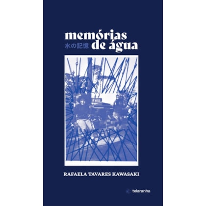 MEMÓRIAS DE ÁGUA