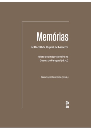 MEMÓRIAS DE DOROTHÉE DUPRAT DE LASSERRE