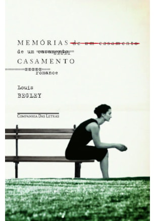 MEMÓRIAS DE UM CASAMENTO