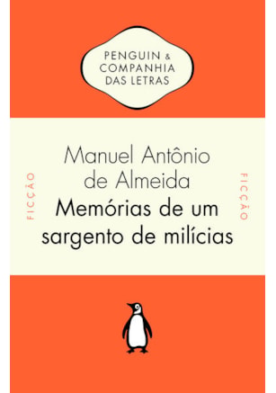 MEMÓRIAS DE UM SARGENTO DE MILÍCIAS