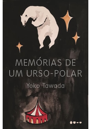 MEMÓRIAS DE UM URSO-POLAR