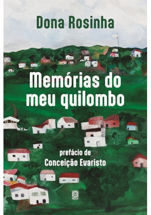 Memórias do meu quilombo