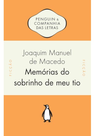 MEMÓRIAS DO SOBRINHO DE MEU TIO