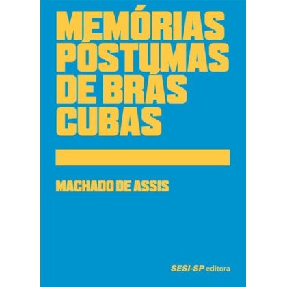 Memórias Póstumas de Brás Cubas