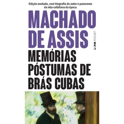 MEMÓRIAS PÓSTUMAS DE BRÁS CUBAS