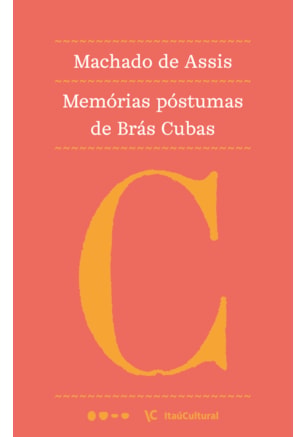 MEMÓRIAS PÓSTUMAS DE BRÁS CUBAS