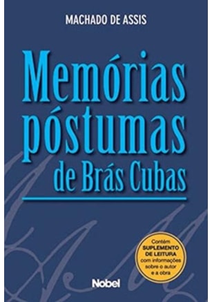 MEMÓRIAS PÓSTUMAS DE BRÁS CUBAS