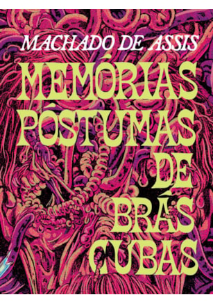 Memórias Póstumas de Brás Cubas - Coleção de Bolso