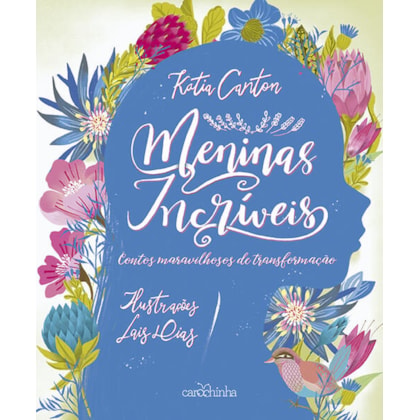 MENINAS INCRÍVEIS