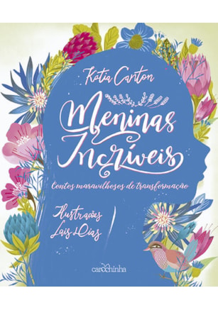MENINAS INCRÍVEIS