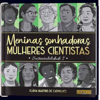 Meninas Sonhadoras, Mulheres Cientistas