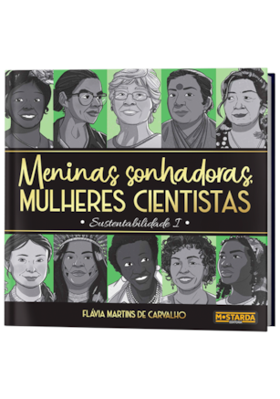 Meninas Sonhadoras, Mulheres Cientistas