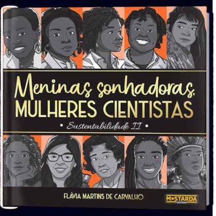 Meninas Sonhadoras, Mulheres Cientistas