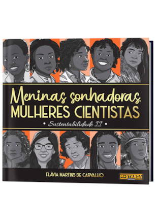Meninas Sonhadoras, Mulheres Cientistas