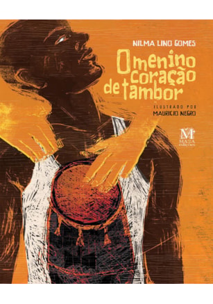 Menino coração de tambor, O