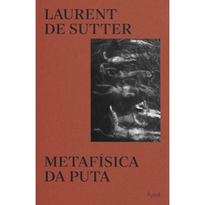 METAFÍSICA DA PUTA