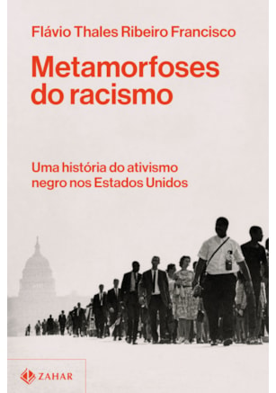 METAMORFOSES DO RACISMO
