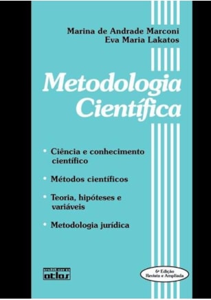 METODOLOGIA CIENTÍFICA: MÉTODOS CIENTÍFICOS. TEORIA, HIPÓTESES E VARIÁVEIS. METODOLOGIA JURÍDICA